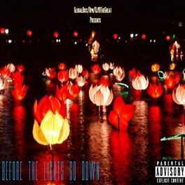 Album cover of Before the Lights Go Down (Djybthegreat Presents)