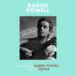 Album cover of Introducing Baden Powell and His Guitar