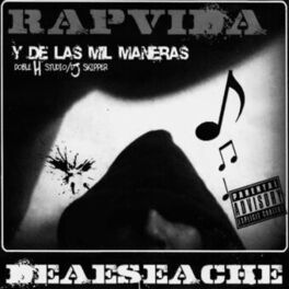 Album cover of Rap Vida y de las mil maneras 2011 Dash