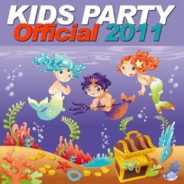 Album cover of Kids Party Official 2011