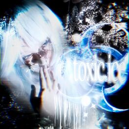Album cover of TOXIC ICE