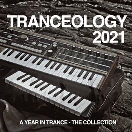 Album cover of Tranceology 2021: A Year in Trance - The Collection