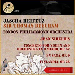 Album cover of Jean Sibelius: Concerto for Violin and Orchestra in D Minor, Op. 47 - En Saga, Op. 9 - Finlandia, Op. 26 (Recordings of 1935 - 1939)
