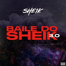 Album cover of Baile do Sheik 3.0