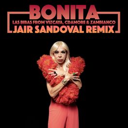 Album cover of Bonita (Remixes, Pt. 3)
