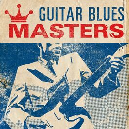 Album cover of Guitar Blues Masters