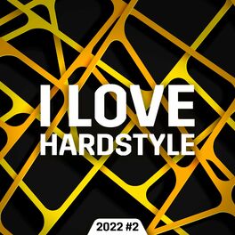 Album cover of I Love Hardstyle 2022 #2