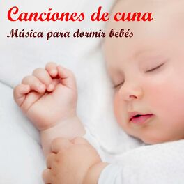 Album cover of Canciones de cuna: música para dormir bebés
