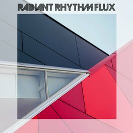 Album cover of Radiant Rhythm Flux