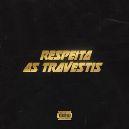 Album cover of Respeita as Travestis