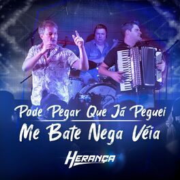 Album cover of Pode Pegar Que Já Peguei / Me Bate, Nega Veia