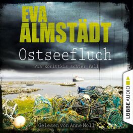 Album cover of Ostseefluch - Pia Korittkis achter Fall - Kommissarin Pia Korittki 8 (Ungekürzt)