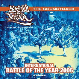 Album cover of Battle of the Year 2006 - The Soundtrack