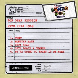 The Bonzo Dog Doo Dah Band - Gear Session (29th April lyrics and songs | Deezer