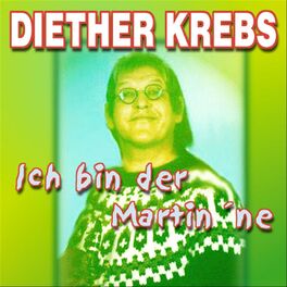 Album cover of Ich bin der Martin 'ne