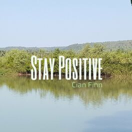 Album cover of Stay Positive