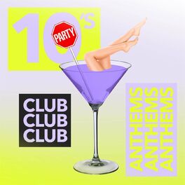 Album cover of 10's Club Anthems