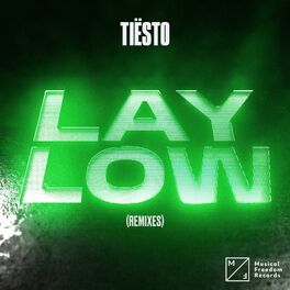 Album cover of Lay Low (Remixes)