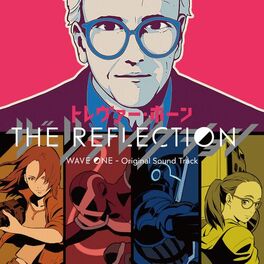 Album cover of THE REFLECTION WAVE ONE - Original Sound Track