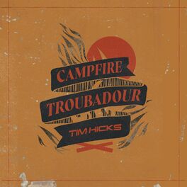 Album cover of Campfire Troubadour