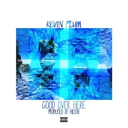 Album cover of Good Over Here