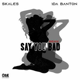 Album cover of Say You Bad (Remix)