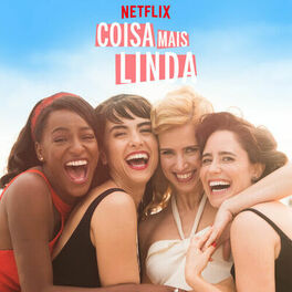 Album cover of Coisa Mais Linda: Season 1 (Music from the Original Netflix Series)
