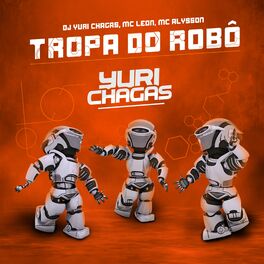 Album cover of Tropa do Robô