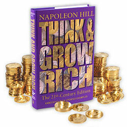Think and Grow Rich - the 21st-century Edition