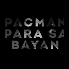 Album cover of Pacman Para Sa Bayan