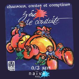 Album cover of Zéro de conduite (Chansons, contes et comptines de 0 à 3 ans)