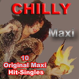 Album cover of Chilly - CHILLY - 10 Original Maxi Hit-Singles (MP3 Album)