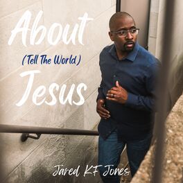 Album cover of About Jesus (Tell The World)