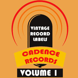 Album cover of Vintage Record Labels: Cadence Records, Vol. 1