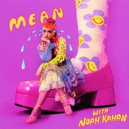 Album cover of MEAN! (Remix) [with Noah Kahan]