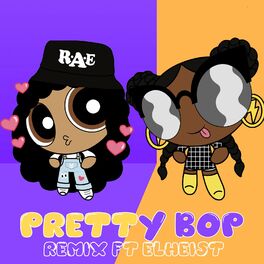 Album cover of Pretty Bop feat Elheist (Remix)