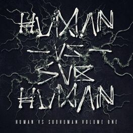 Album cover of Human Vs Subhuman