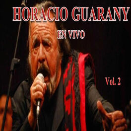 Album cover of Horacio Guarany en Vivo, Vol. 2