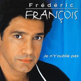 Album cover of Je n't'oublie pas