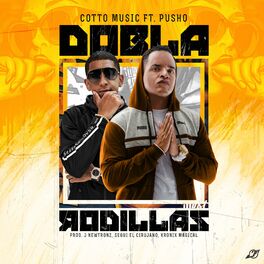 Album cover of Dobla Rodillas (feat. Pusho)