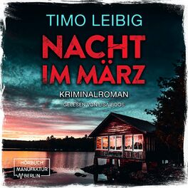 Album cover of Nacht im März - Leonore Goldmann ermittelt, Band 2 (ungekürzt)