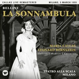 Album cover of Bellini: La sonnambula (1955 - Milan) - Callas Live Remastered
