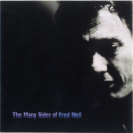 Album cover of The Many Sides Of Fred Neil