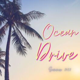 Album cover of Ocean Drive Summer 2022 (Compilation)