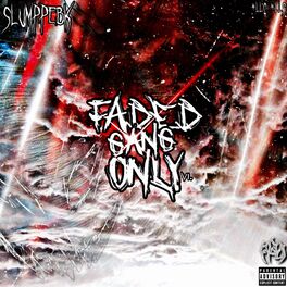 Album cover of Faded Gang Only Vol. 1