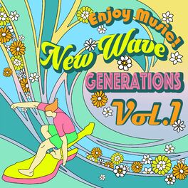Album cover of Enjoy Music! New Wave Generations Vol.1