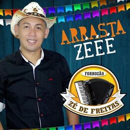 Album cover of Arrasta Zééé