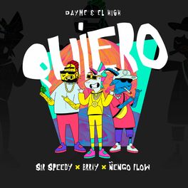 Album cover of Quiero (feat. Sir Speedy)