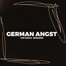 Album cover of German Angst 2023 by The Circle Sessions