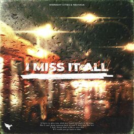 Album cover of I Miss It All